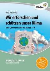 Wir erforschen und schützen unser Klima - Anja Buchholtz