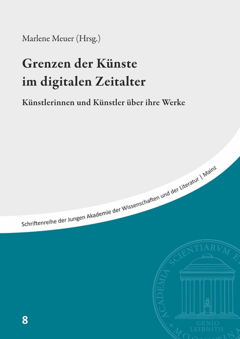 Grenzen der Künste im digitalen Zeitalter - 