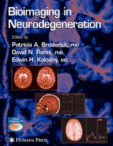 Bioimaging in Neurodegeneration - 