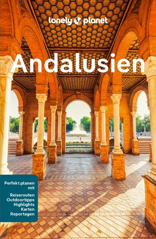 LONELY PLANET Reiseführer E-Book Andalusien - Anna Kaminski; Mark Julian Edwards; Paul Stafford …