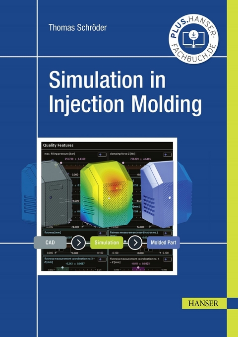 Simulation in Injection Molding - Thomas Schröder