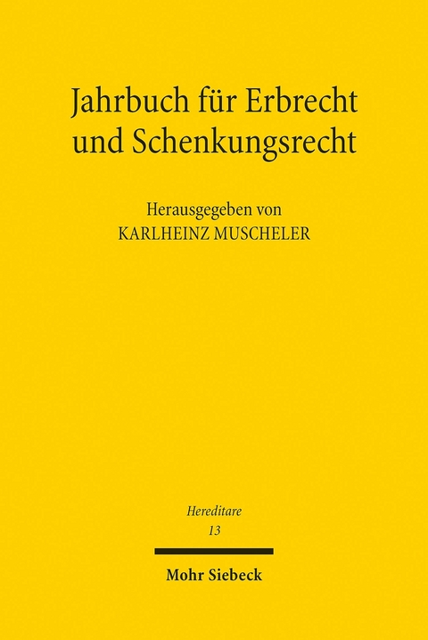 Jahrbuch für Erbrecht und Schenkungsrecht - 