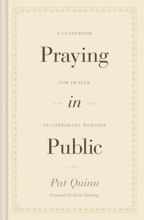 Praying in Public -  Pat Quinn