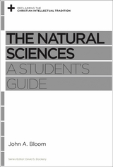 The Natural Sciences -  John A. Bloom