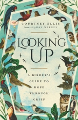 Looking Up -  Courtney Ellis