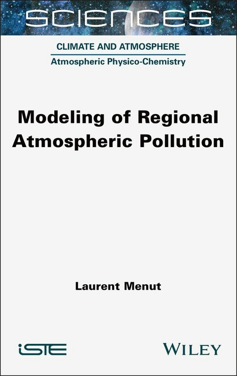 Modeling of Regional Atmospheric Pollution - 