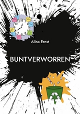 buntverworren - Alina Ernst