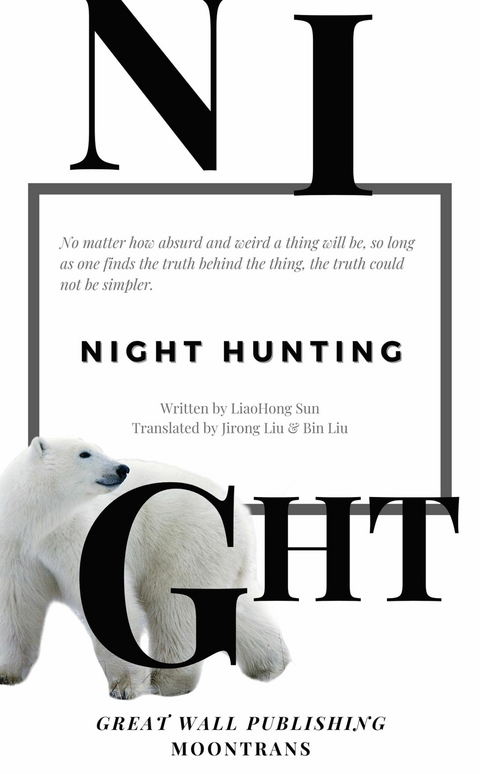 Night Hunting - LiaoHong Sun