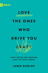 Love the Ones Who Drive You Crazy -  Jamie Dunlop