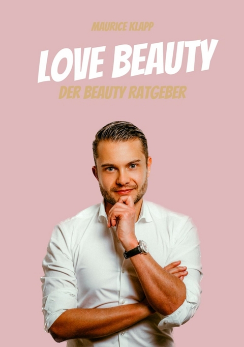 Love Beauty - Maurice Klapp