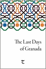 The Last Days of Granada -  UNKNOWN