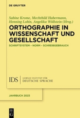 Orthographie in Wissenschaft und Gesellschaft - 