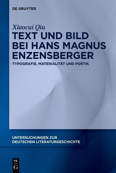 Text und Bild bei Hans Magnus Enzensberger - Xiaocui Qiu