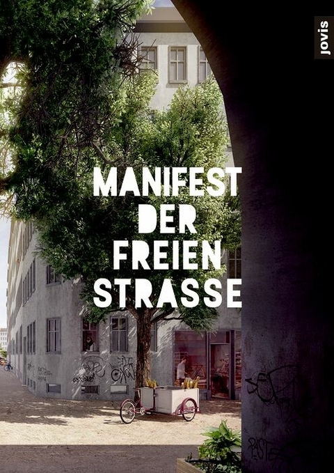 Manifest der freien Straße - 