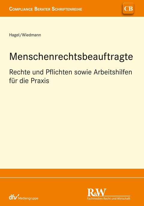 Menschenrechtsbeauftragte - Ulrich Hagel, Michael Wiedmann