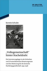 "Volksgemeinschaft" hinter Stacheldraht - Kerstin Schulte