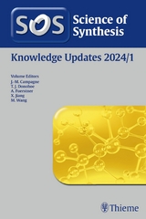 Science of Synthesis: Knowledge Updates 2024/1 - 