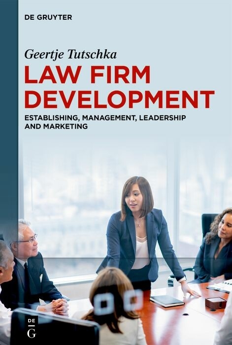 Law Firm Development - Geertje Tutschka