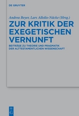 Zur Kritik der exegetischen Vernunft - 