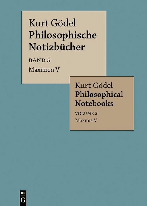 Maximen V / Maxims V - Kurt Gödel