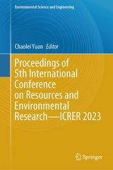 Proceedings of 5th International Conference on Resources and Environmental Research—ICRER 2023 - 