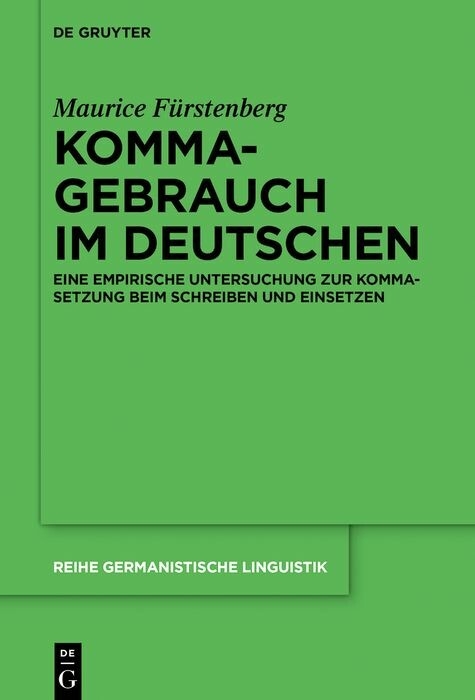 Kommagebrauch im Deutschen -  Maurice Fürstenberg