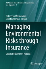 Managing Environmental Risks through Insurance - 