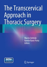 The Transcervical Approach in Thoracic Surgery - 