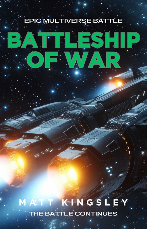 Battleship of War -  Matt Kingsley