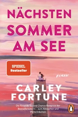 Nächsten Sommer am See - Carley Fortune