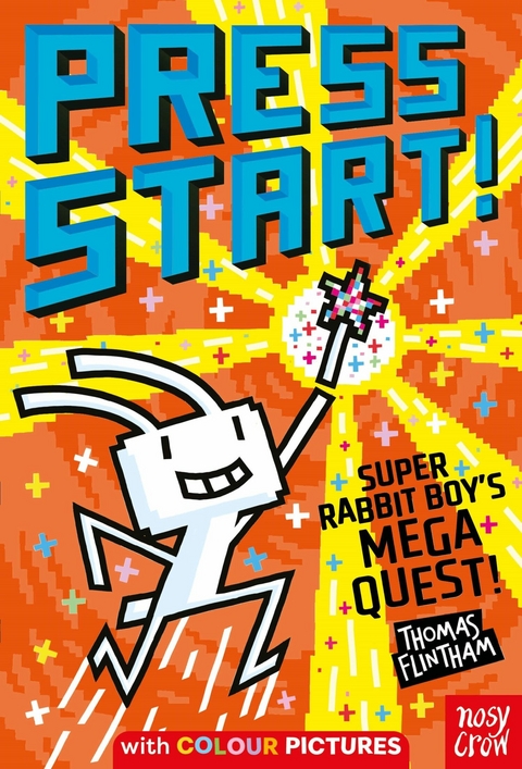 Press Start! Super Rabbit Boy's Mega Quest! - Thomas Flintham