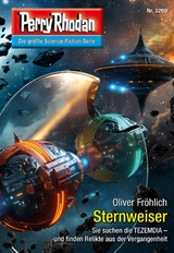 Perry Rhodan 3269: Sternweiser - Oliver Fröhlich