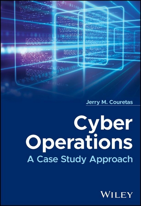 Cyber Operations - Jerry M. Couretas