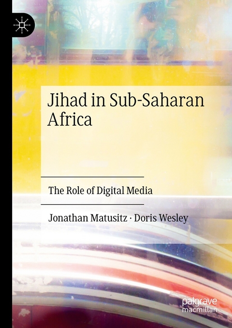 Jihad in Sub-Saharan Africa - Jonathan Matusitz, Doris Wesley