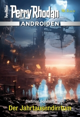 Androiden 3: Der Jahrtausendirrtum - Dietmar Schmidt