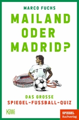 Mailand oder Madrid? -  Marco Fuchs