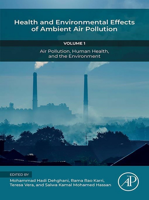 Health and Environmental Effects of Ambient Air Pollution - 