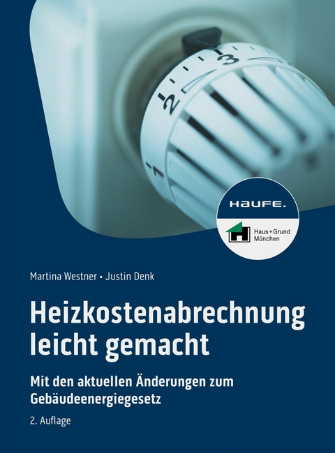 Heizkostenabrechnung leicht gemacht -  Martina Westner,  Justin Denk