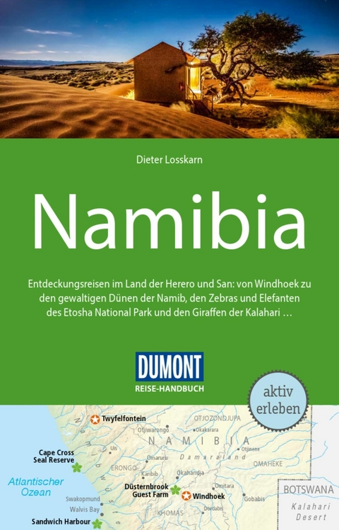 DuMont Reise-Handbuch Reiseführer E-Book Namibia -  Dieter Losskarn