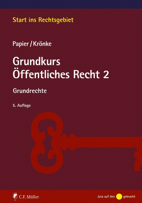 Grundkurs Öffentliches Recht 2 - Hans-Jürgen Papier, Christoph Krönke