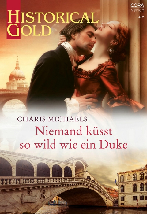 Niemand küsst so wild wie ein Duke - Charis Michaels