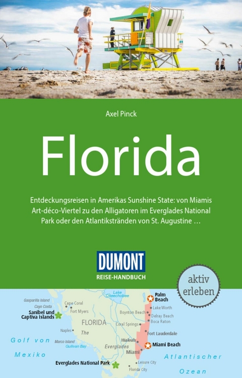 DuMont Reise-Handbuch Reiseführer E-Book Florida - Axel Pinck