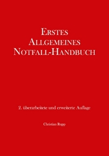 Erstes Allgemeines Notfall-Handbuch - Christian Rupp