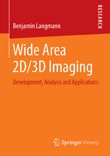 Wide Area 2D/3D Imaging - Benjamin Langmann