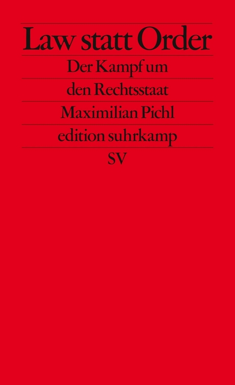 Law statt Order -  Maximilian Pichl