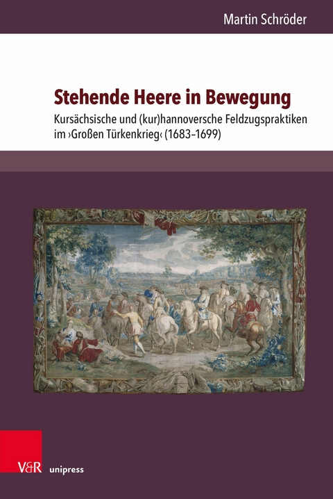 Stehende Heere in Bewegung -  Martin Schröder