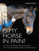 Is My Horse in Pain? -  Angela Hall