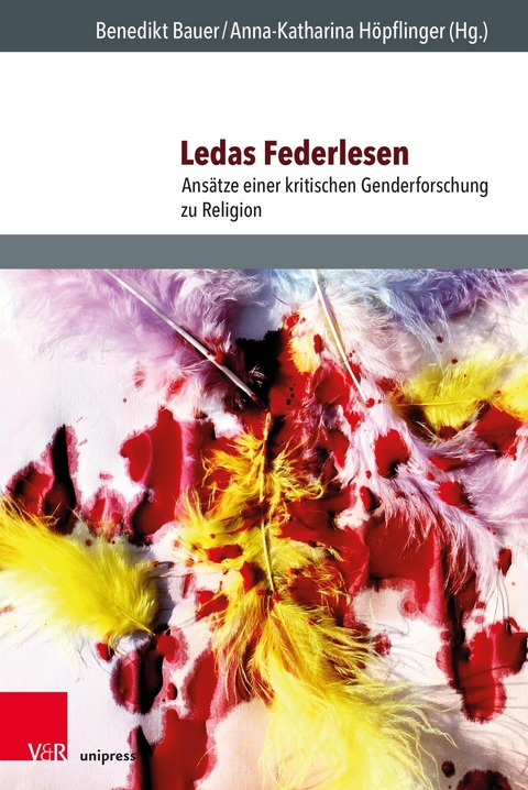 Ledas Federlesen -  Benedikt Bauer,  Anna-Katharina Höpflinger