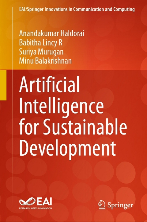 Artificial Intelligence for Sustainable Development - Anandakumar Haldorai, Babitha Lincy R, Suriya Murugan, Minu Balakrishnan