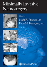 Minimally Invasive Neurosurgery - 